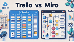 Trello Vs Miro